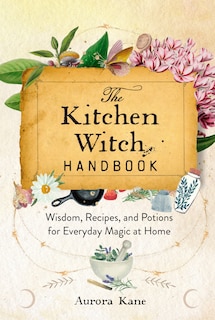 Couverture_The Kitchen Witch Handbook