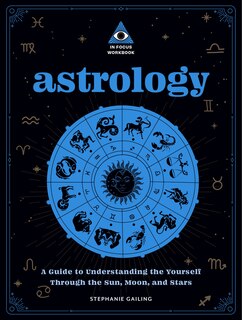 Front cover_ASTROLOGY AN IN FOCUS WORKBOOK