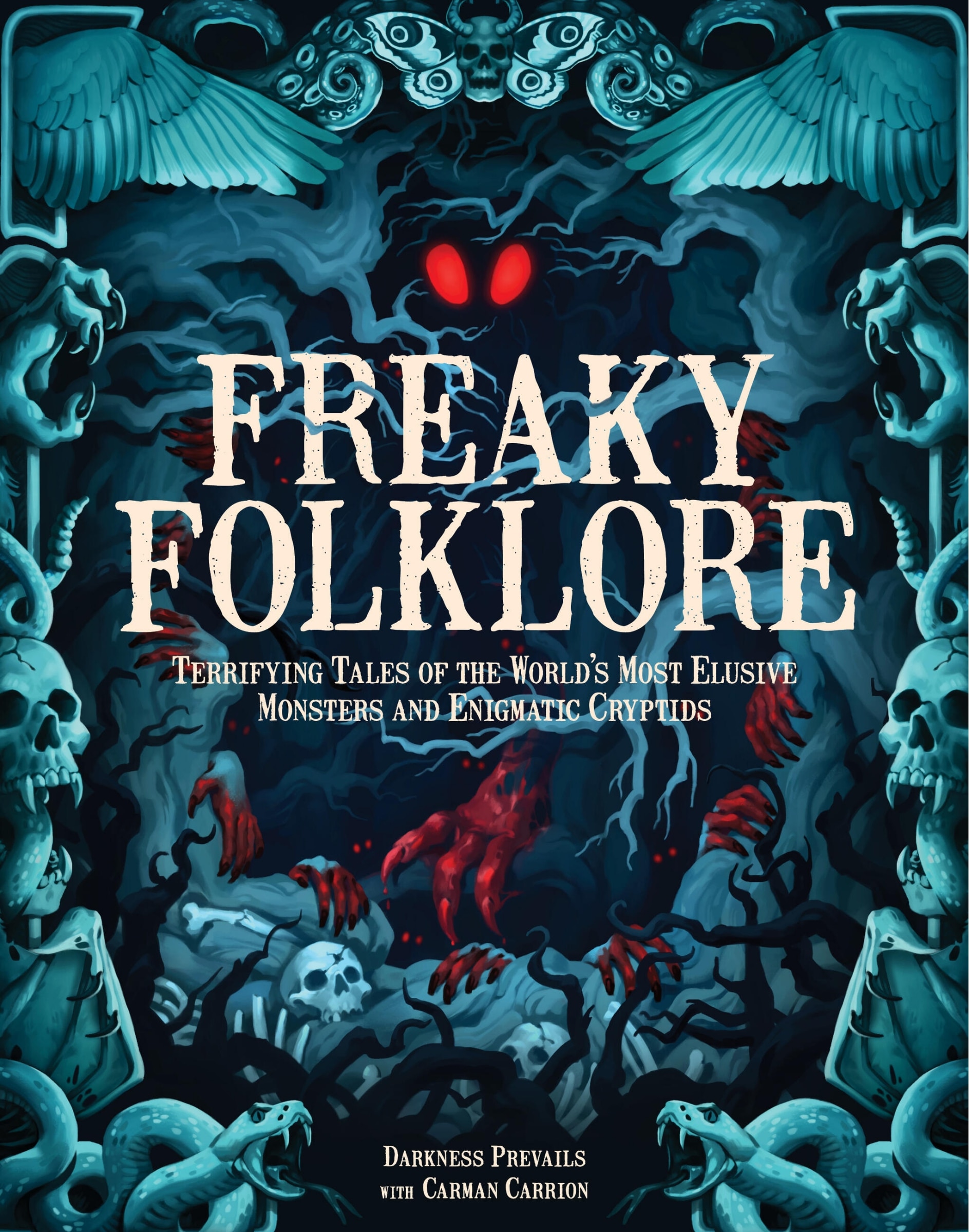 Freaky Folklore: Terrifying Tales Of The World's Most Elusive