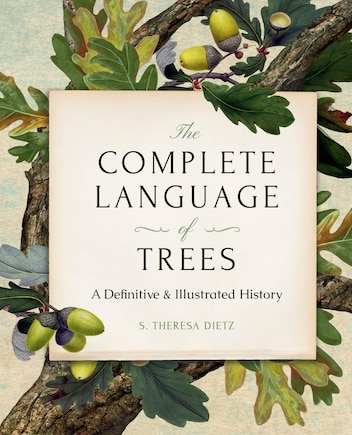 The Complete Language of Trees - Pocket Edition: A Definitive and Illustrated History