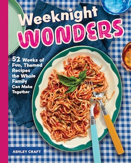 Front cover_Weeknight Wonders
