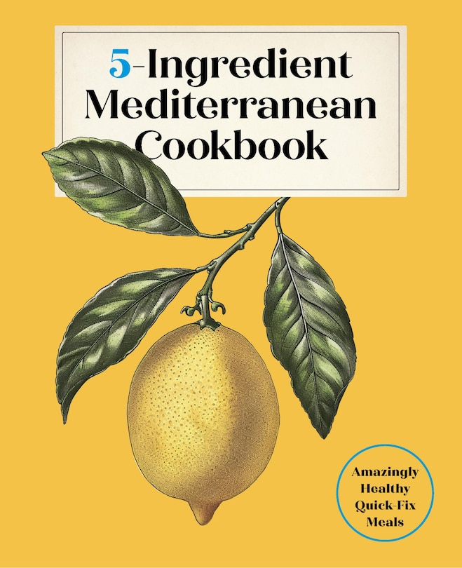 Front cover_5-Ingredient Mediterranean Cookbook