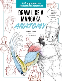 Couverture_Draw Like a Mangaka: Anatomy