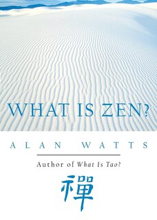 Front cover_What Is Zen?
