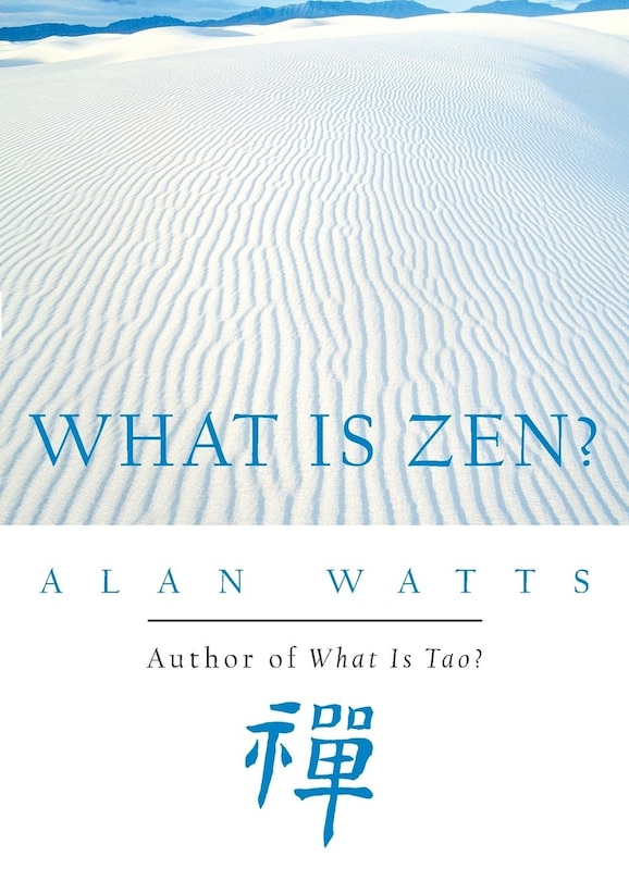 Front cover_What Is Zen?