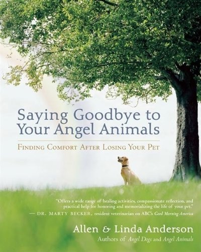 Front cover_Saying Goodbye to Your Angel Animals