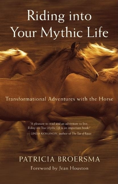 Front cover_Riding into Your Mythic Life