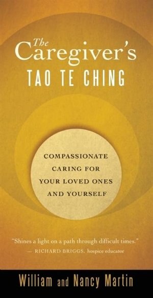 Front cover_The Caregiver's Tao Te Ching