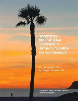 Couverture_Proceedings, The Third AAAI Conference on Human Computation and Crowdsourcing