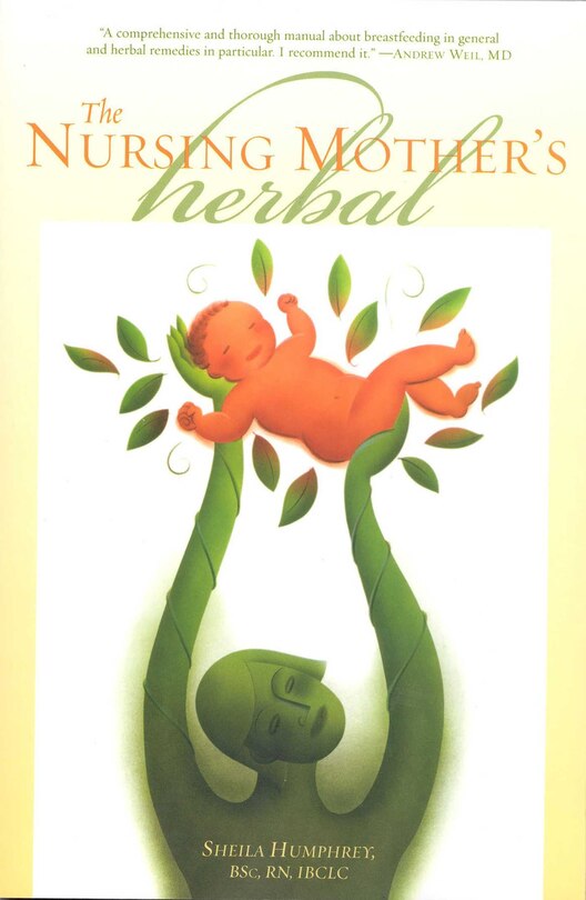 Front cover_The Nursing Mother's Herbal