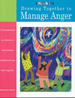 Front cover_Drawing Together to Manage Anger
