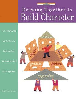 Front cover_Drawing Together to Build Character