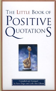 Front cover_The Little Book of Positive Quotations