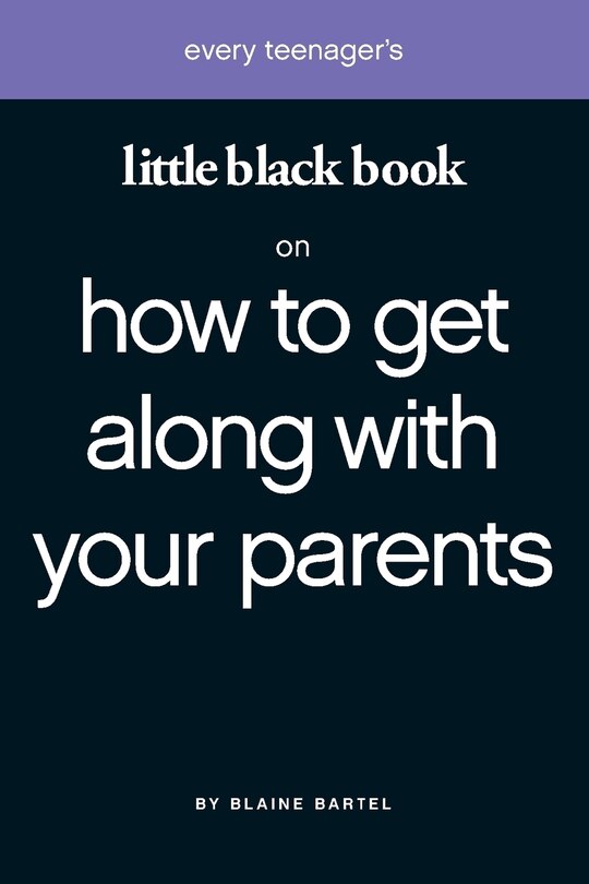 Front cover_Little Black Book on How to Get Along with Your Parents
