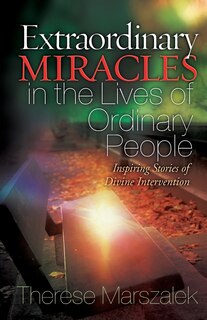 Couverture_Extraordinary Miracles In The Lives Of Ordinary People