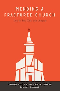 Front cover_Mending A Fractured Church