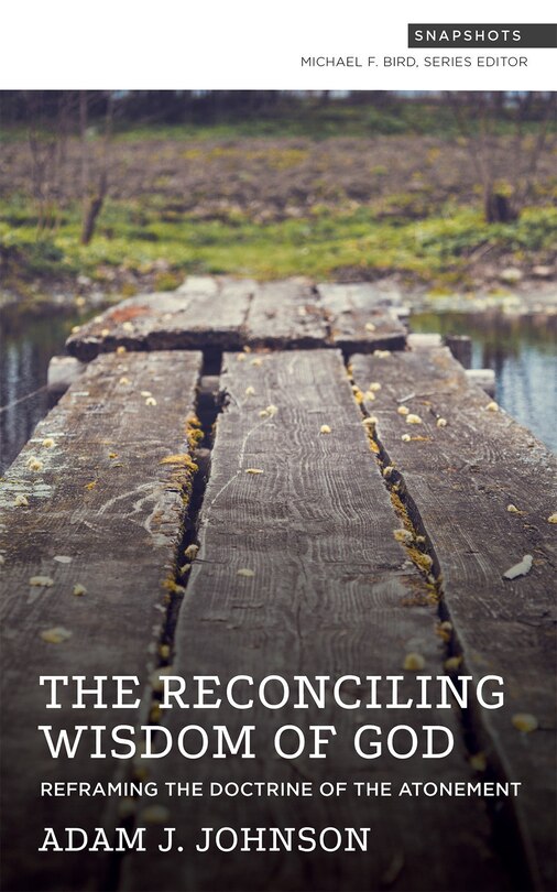 Front cover_The Reconciling Wisdom Of God