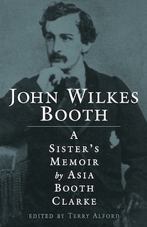 Front cover_John Wilkes Booth