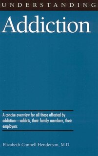 Front cover_Understanding Addiction
