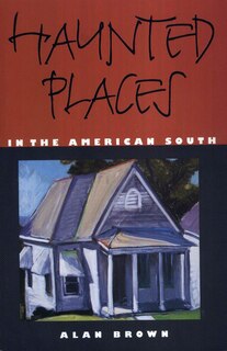 Couverture_Haunted Places In The American South