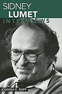 Sidney Lumet: Interviews