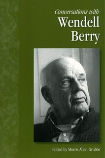 Front cover_Conversations with Wendell Berry