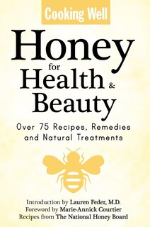 Front cover_Cooking Well: Honey for Health & Beauty