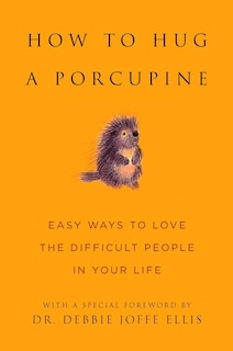 Front cover_How To Hug A Porcupine