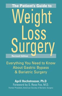 Front cover_The Patient's Guide To Weight Loss Surgery, Revised Edition