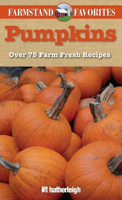 Front cover_Pumpkins: Farmstand Favorites