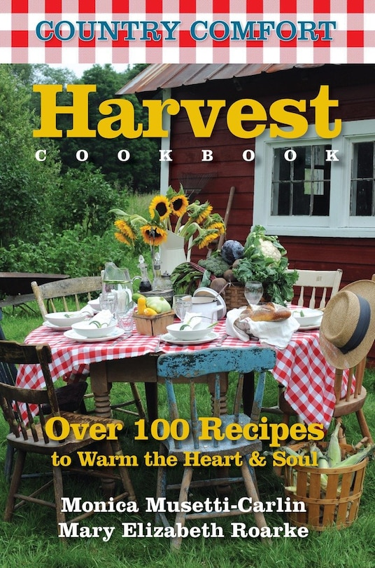 Front cover_Harvest Cookbook: Country Comfort