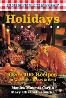 Front cover_Holidays Cookbook: Country Comfort