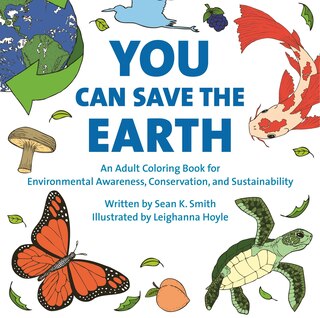 Front cover_You Can Save The Earth Adult Coloring Book