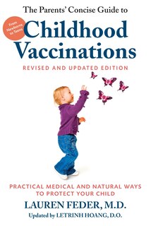 Front cover_The Parents' Concise Guide To Childhood Vaccinations, Second Edition