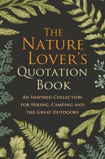Front cover_The Nature Lover's Quotation Book
