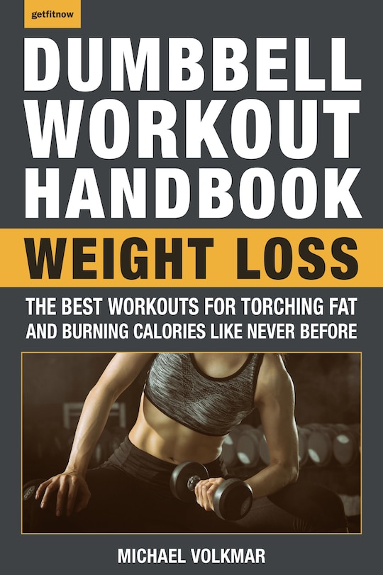 Couverture_The Dumbbell Workout Handbook: Weight Loss