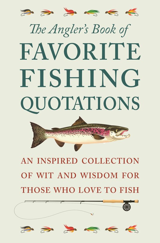 Front cover_The Angler's Book Of Favorite Fishing Quotations