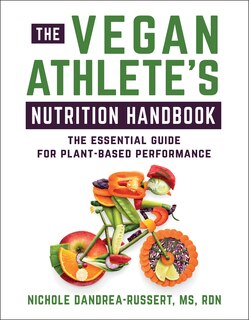 Front cover_The Vegan Athlete's Nutrition Handbook