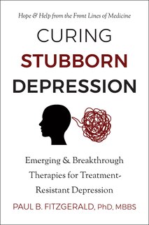 Front cover_Curing Stubborn Depression