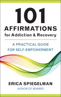 Front cover_101 Affirmations for Addiction & Recovery