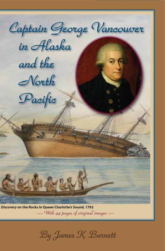 Couverture_Captain George Vancouver in Alaska and the North Pacific