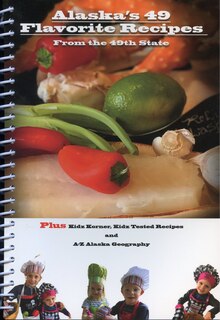 Front cover_Alaska's 49 Flavorite Recipes from the 49th State