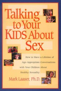 Front cover_Talking To Your Kids About Sex