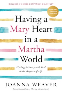 Couverture_Having A Mary Heart In A Martha World