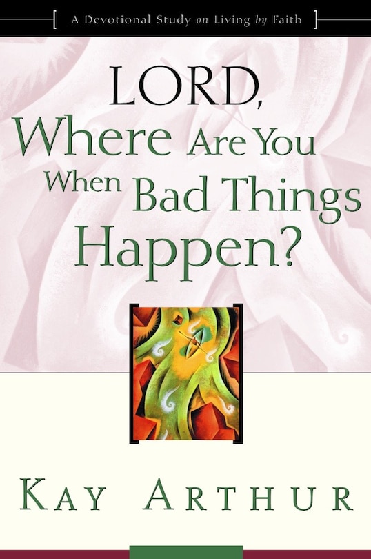 Couverture_Lord, Where Are You When Bad Things Happen?