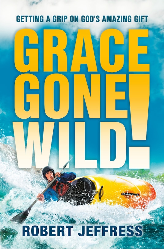 Front cover_Grace Gone Wild!