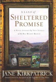 Front cover_A Land of Sheltered Promise