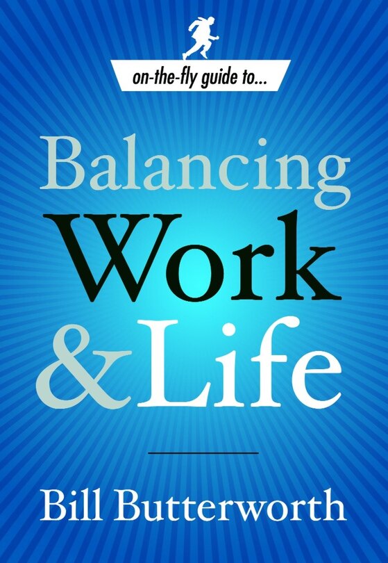 Front cover_Balancing Work And Life
