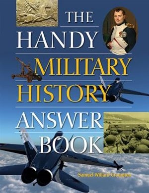 Front cover_The Handy Military History Answer Book