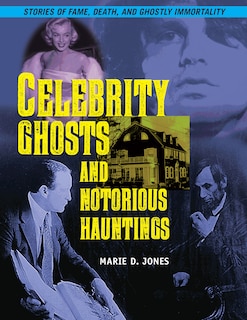 Couverture_Celebrity Ghosts And Notorious Hauntings